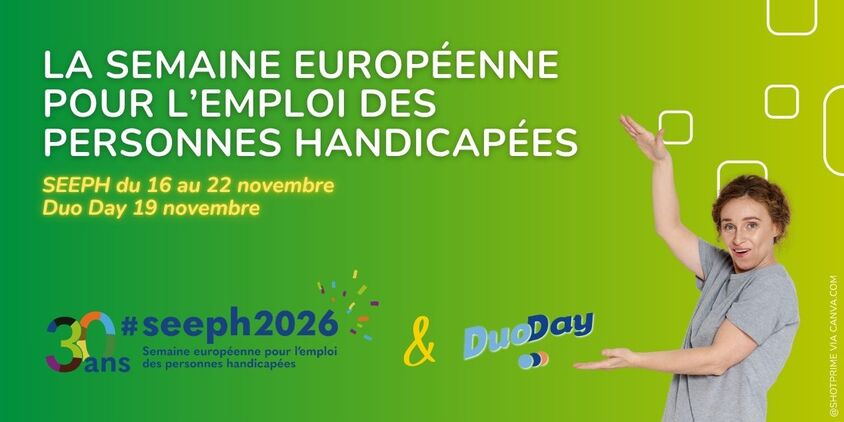 La Semaine européenne pour l’emploi des personnes handicapées (SEEPH) se déroulera du lundi 16 au dimanche 22 novembre 2026